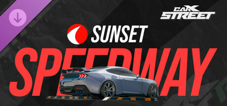CarX Street - Sunset Speedway DLC - PC (Steam)