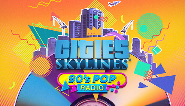 Cities: Skylines - 90's Pop Radio DLC - PC (Steam)