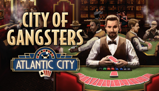 City of Gangsters: Atlantic City Steam CD Key