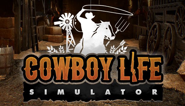 Cowboy Life Simulator - PC (Steam)