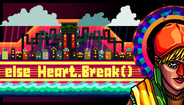 Else Heart.Break() Steam CD Key