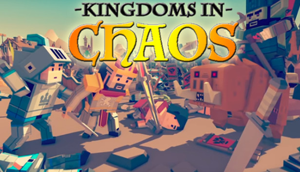 Kingdoms in Chaos Steam CD Key