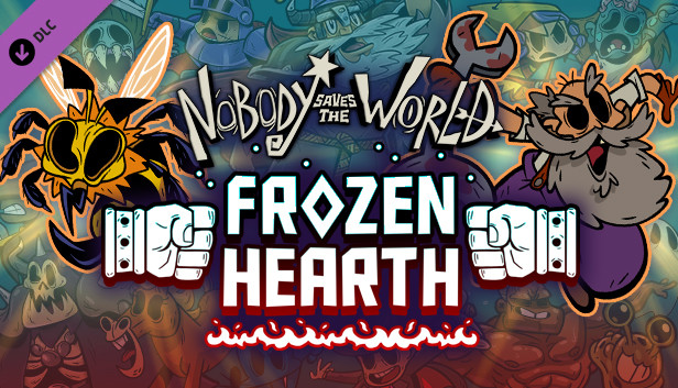 Nobody Saves the World - Frozen Hearth DLC Steam CD Key