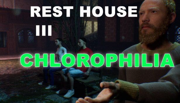 Rest House III - Chlorophilia - PC (Steam)