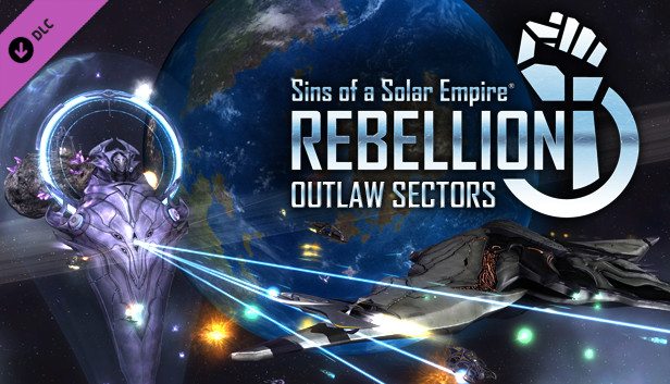 Sins of a Solar Empire: Rebellion - Outlaw Sectors DLC Steam CD Key