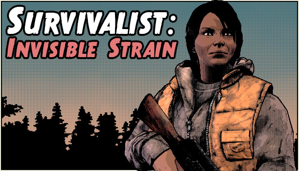 Survivalist: Invisible Strain - PC (Steam)