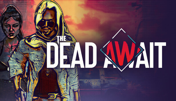 The Dead Await - PC (Steam)