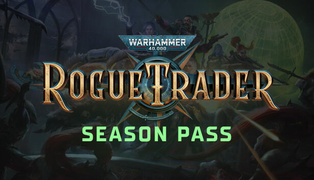 Warhammer 40,000: Rogue Trader - Season Pass DLC - PC (Steam)